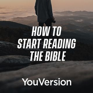 Hur man börjar läsa Bibeln