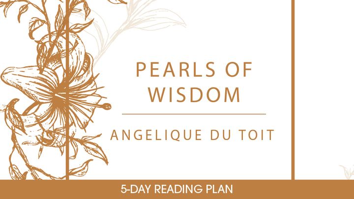 Pearls Of Wisdom By Angelique Du Toit