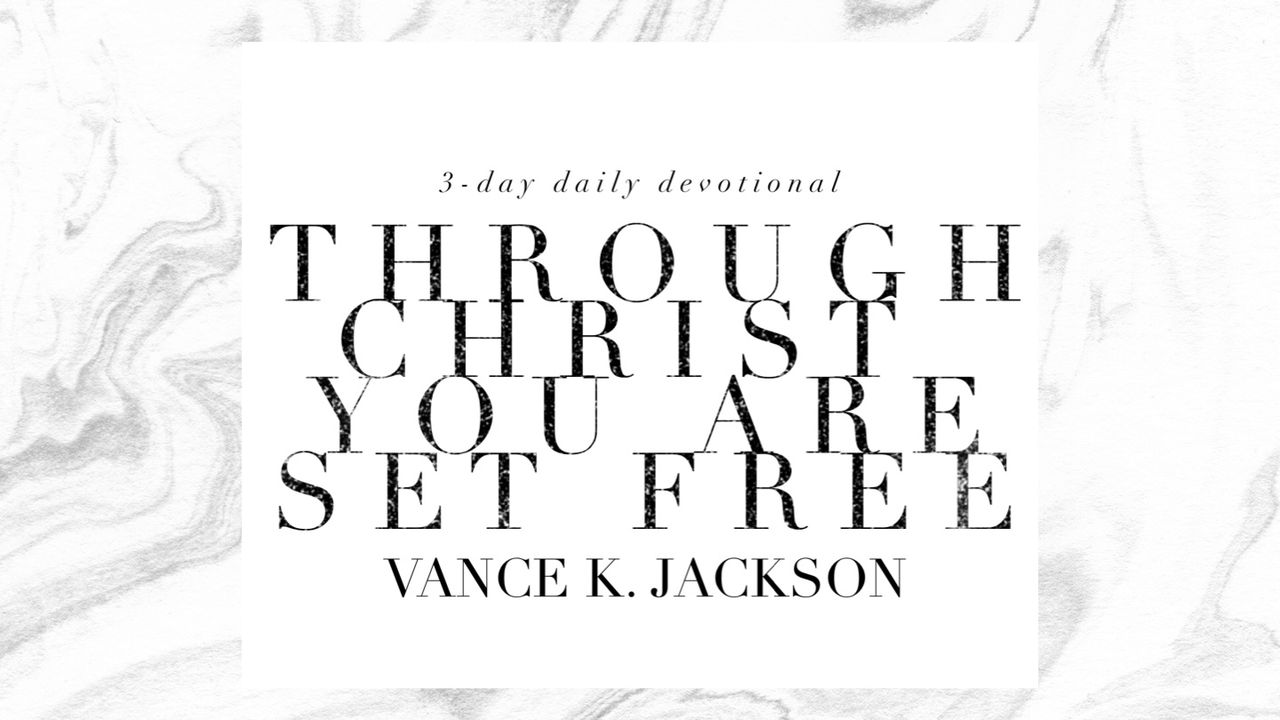 through-christ-you-are-set-free-the-bible-app-bible