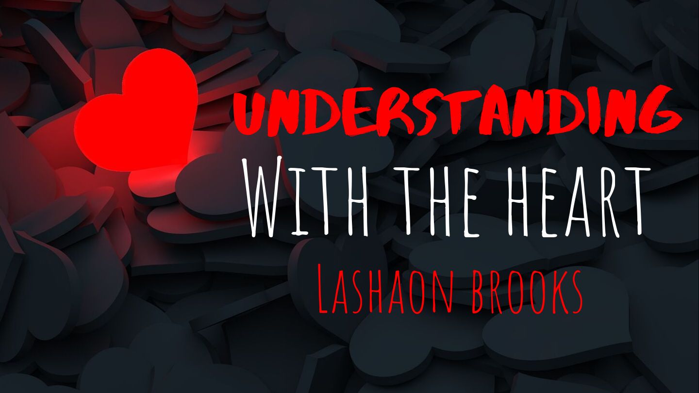 the heart of understanding