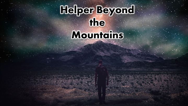 Helper Beyond The Mountains