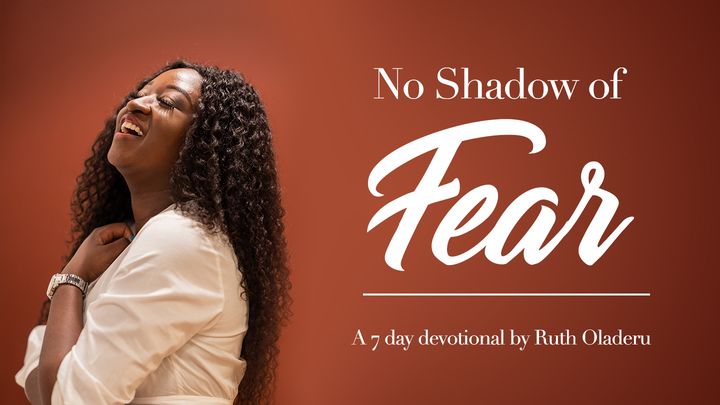 No Shadow Of Fear