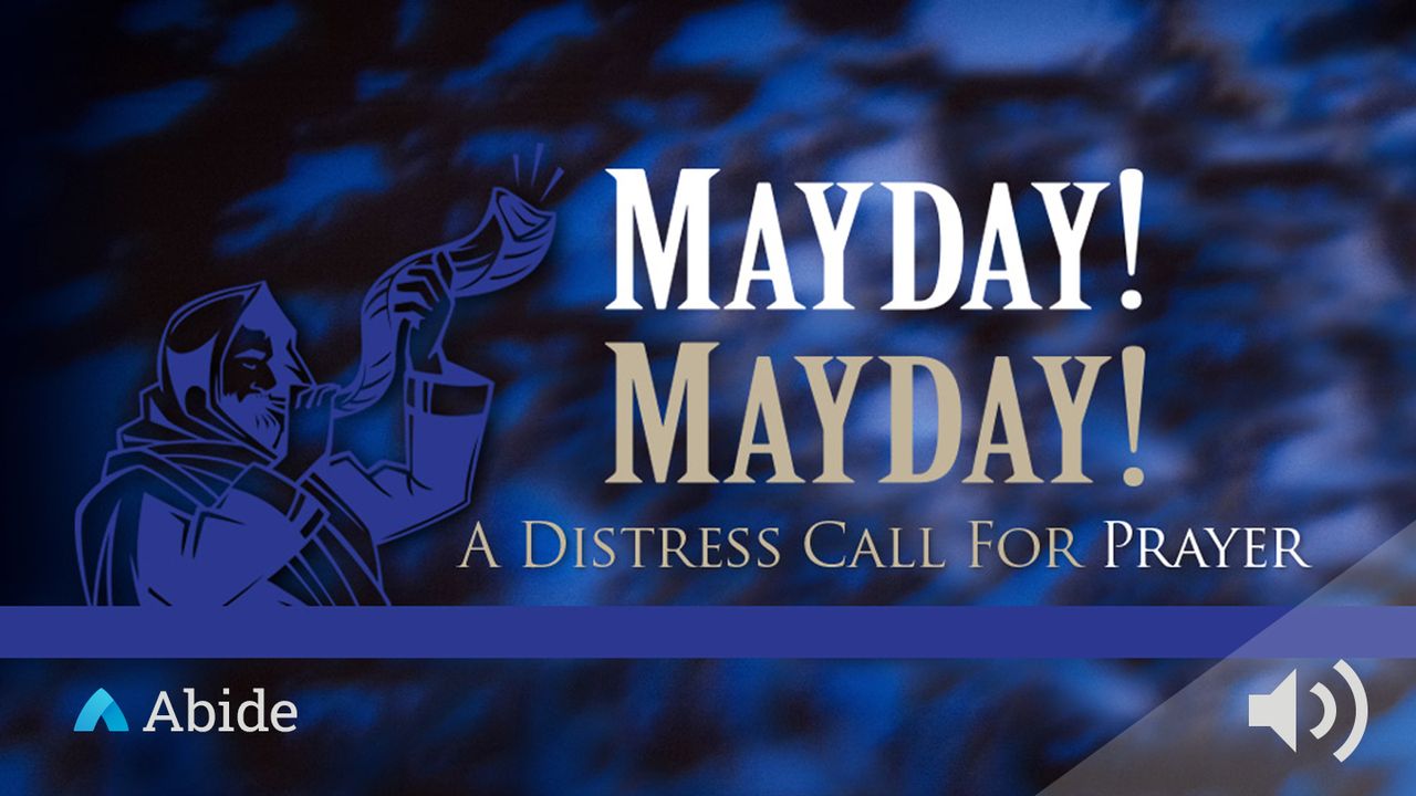 mayday-mayday-a-distress-call-to-prayer