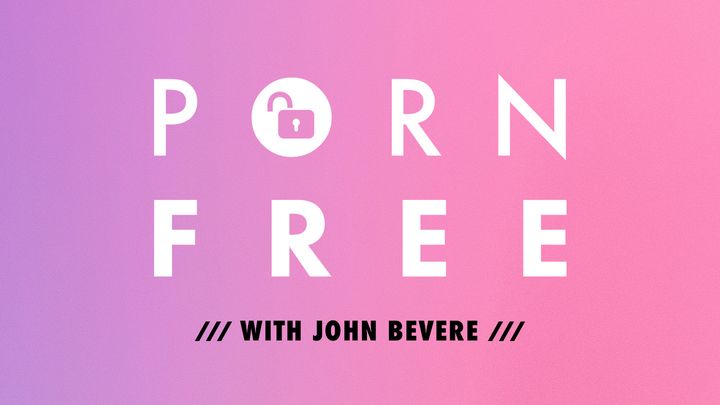 Wolny od pornografii wraz z Johnem Bevere