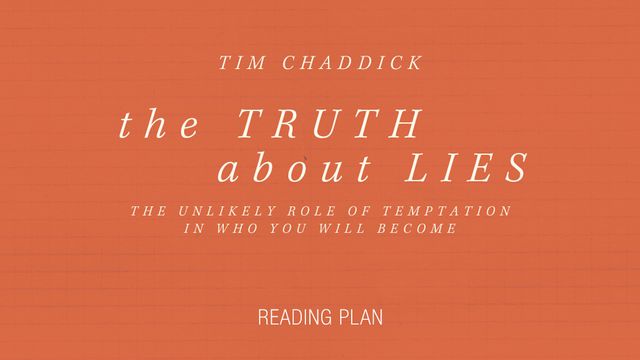 The Truth About Lies (Temptation)