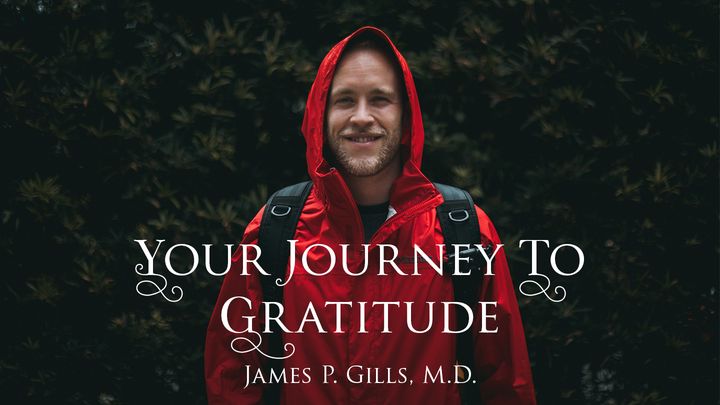 Your Journey To Gratitude