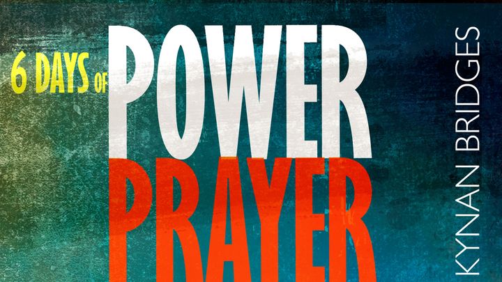 6 Days of Power Prayer