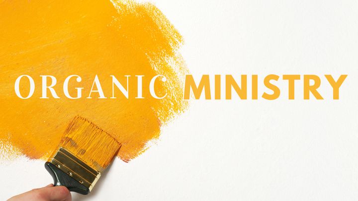 Organic Ministry