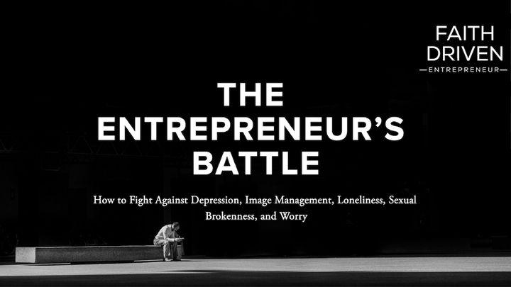 The Entrepreneur's Battle