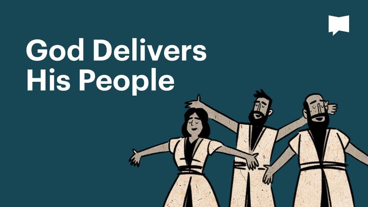 Together in Scripture | God Delivers His People
