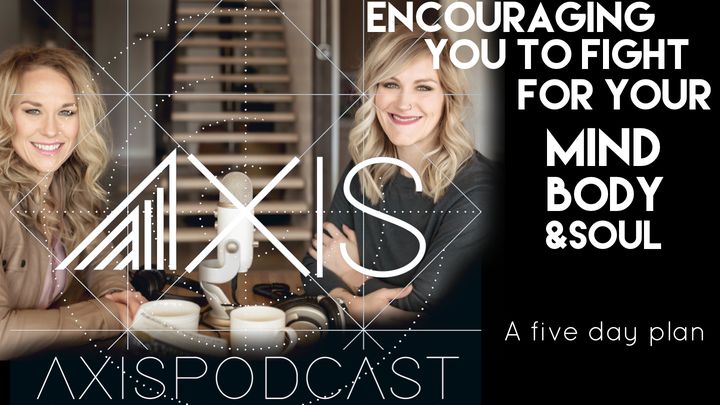 Axis Podcast Bible Plan