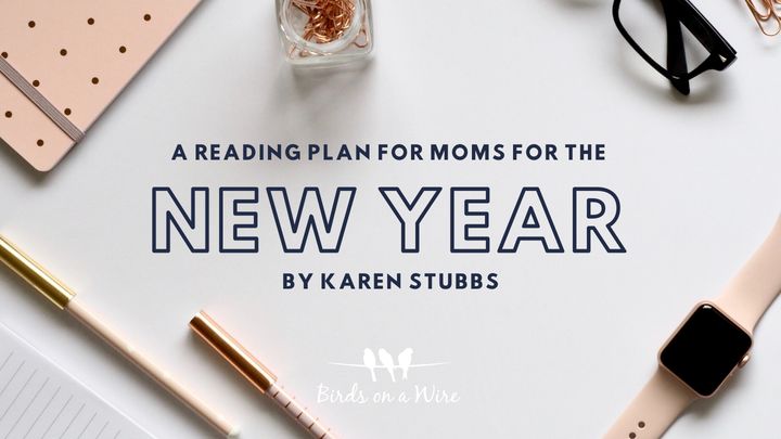 A Reading Plan for Moms for the New Year
