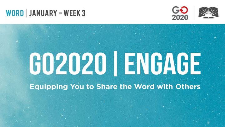 GO2020 | ENGAGE: January Week 3 - WORD