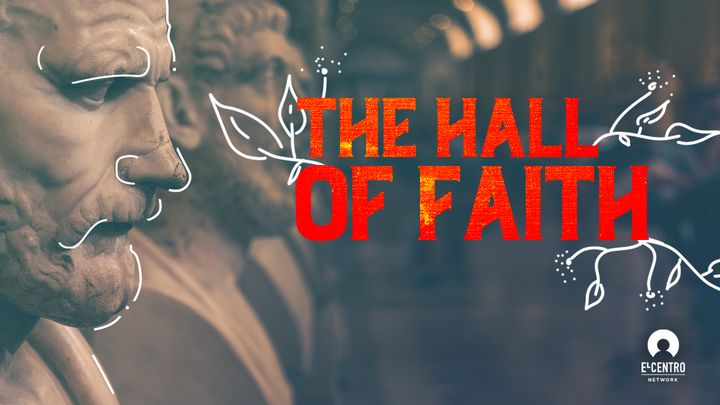 The Hall of Faith
