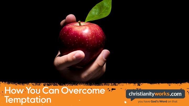 How You Can Overcome Temptation: Video Devotions