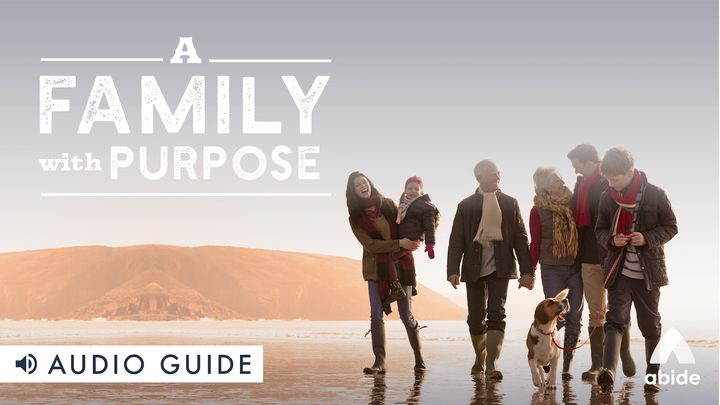 A Family With Purpose