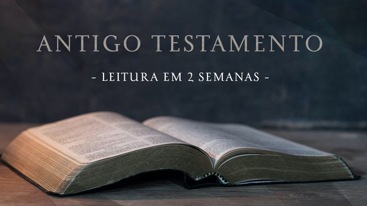 Leitura: Antigo Testamento