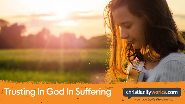 Trusting God in Suffering: Video Devotions