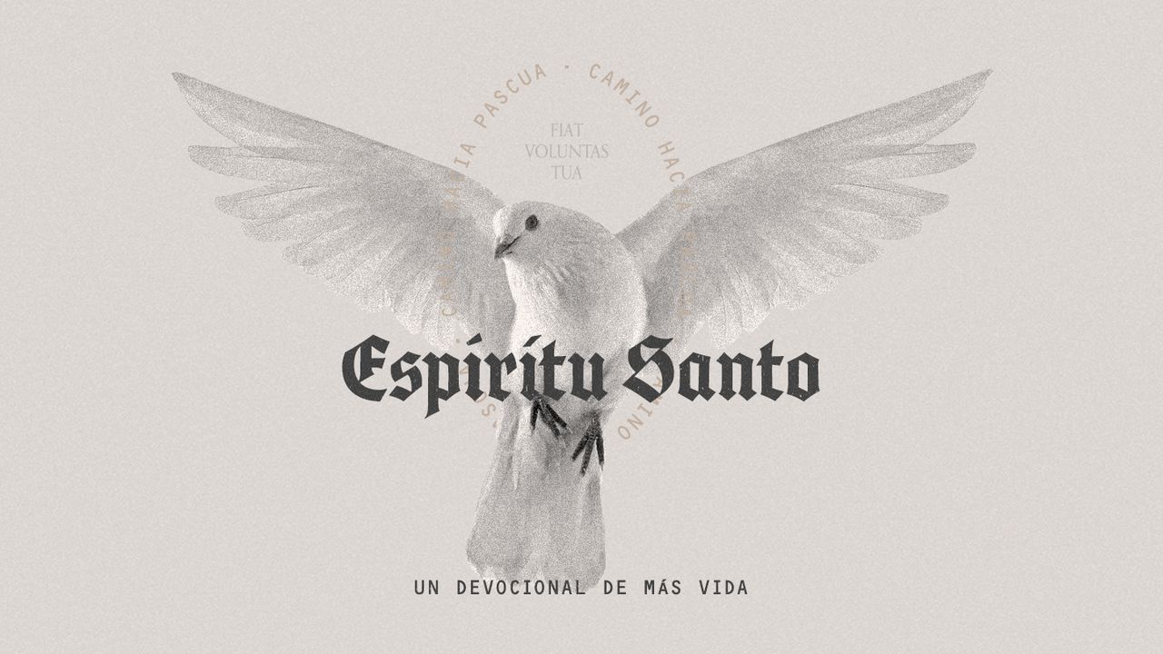 Espíritu Santo - Día 1 de 21