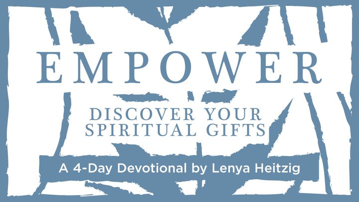 Empower: Discover Your Spiritual Gifts