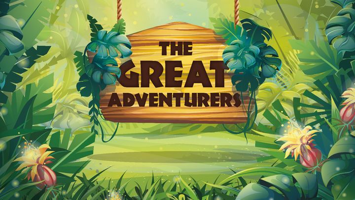 Great Adventurers (Week 3)