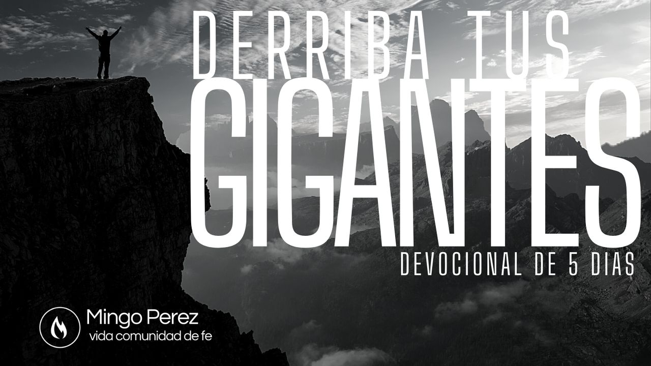 Derriba Tus Gigantes