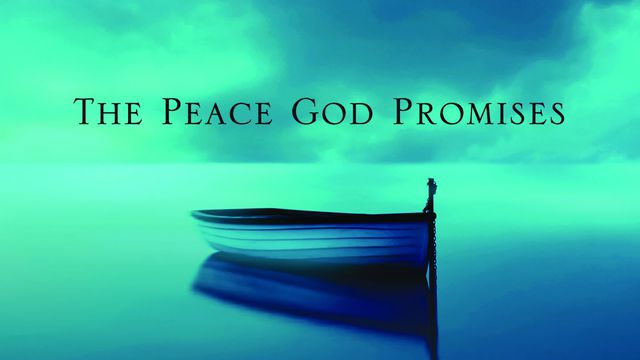 The Peace God Promises | Devotional Reading Plan | YouVersion Bible