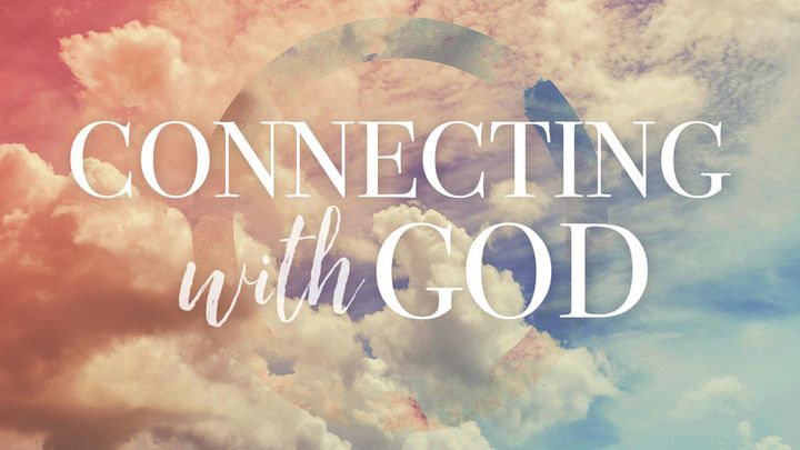 get connected to god