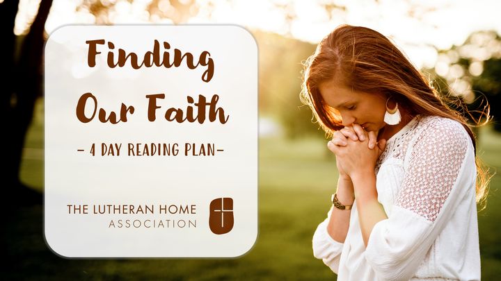 Finding Our Faith