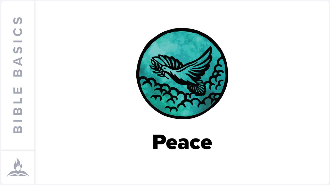 Bible Basics Explained Peace