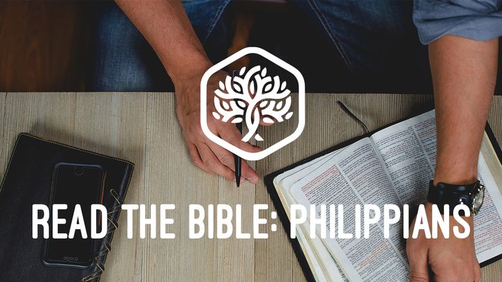Austin Life Church: Read The Bible - Philippians