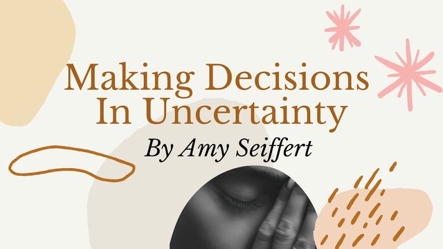 Making Decisions In Uncertainty Devotional Reading Plan YouVersion 