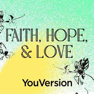 Geloof, Hoop, & Liefde