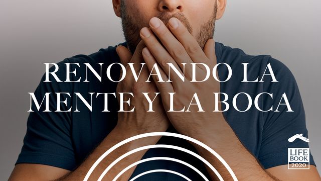 Renovando La Mente Y La Boca Planes Devocionales Biblia Youversion