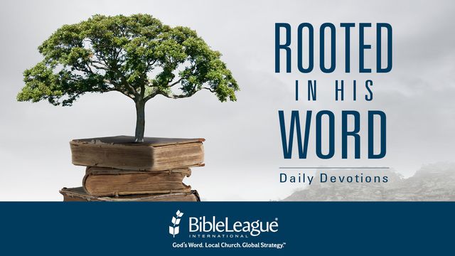 rooted-in-his-word-devotional-reading-plan-youversion-bible