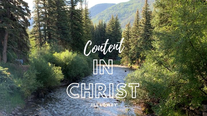 Content in Christ