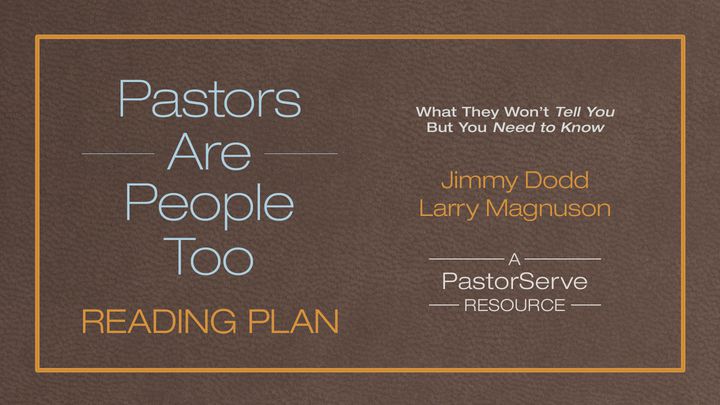 Pastors Are People Too