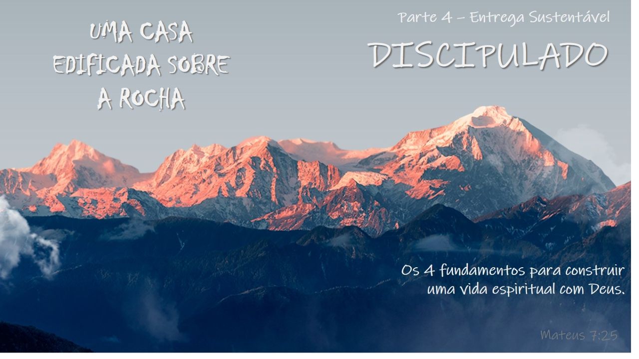 Série Uma Casa Edificada Sobre A Rocha Parte 4 Entrega Sustentável