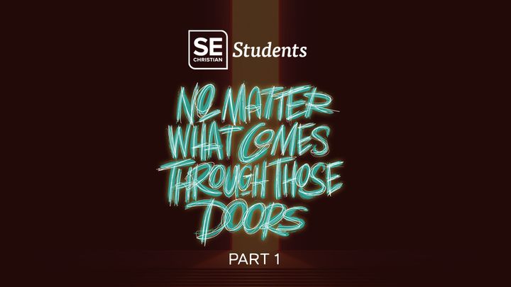 SE Students - No Matter What - Part 1