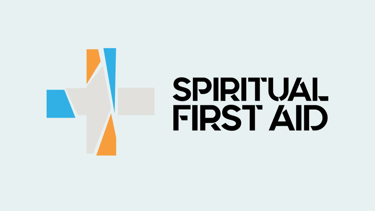 Spiritual First Aid: Spiritual and Emotional Care in Crisis - Bible App