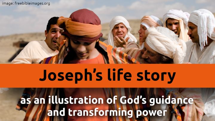 Joseph's Life Story