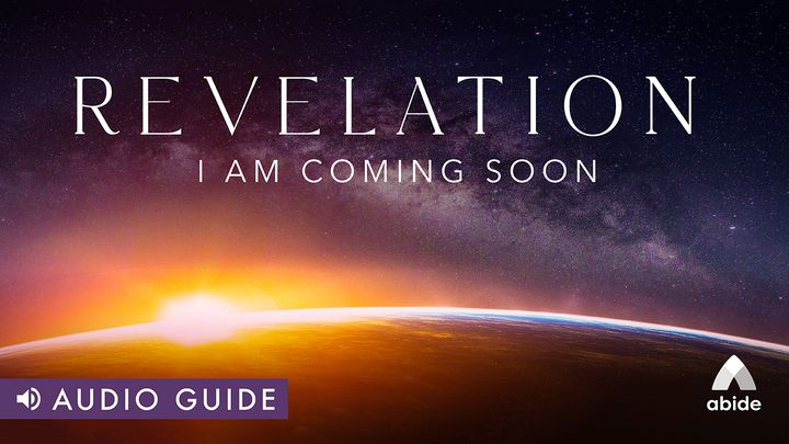 Revelation: I Am Coming Soon