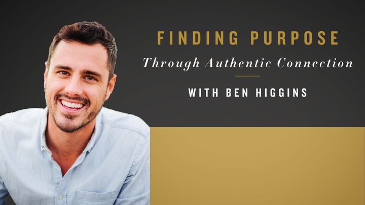 Finding Purpose Through Authentic Connection