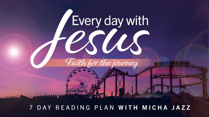 Every Day with Jesus: Faith for the Journey