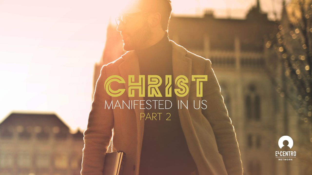 Manifested in that. Manifested in that
