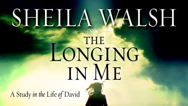The Longing In Me: A Study On The Life Of David
