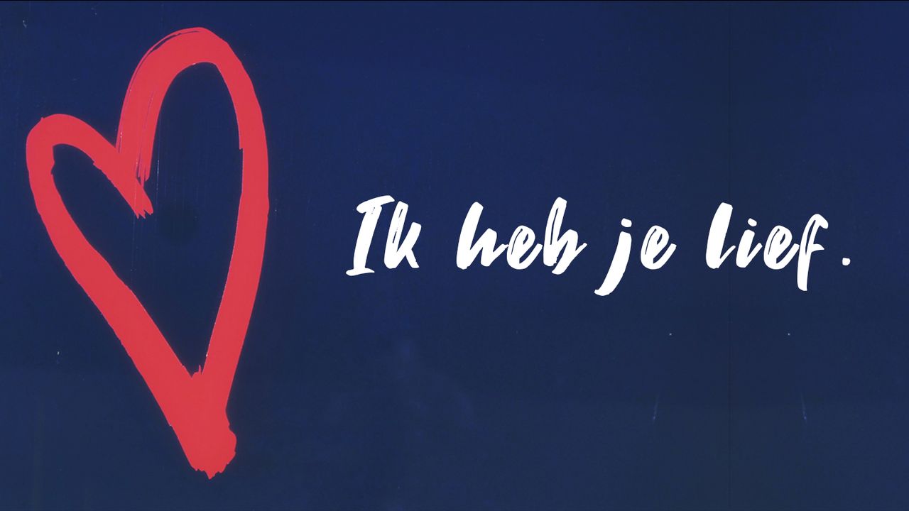 Ik heb je lief The Bible App Ik heb je lief The Bible App