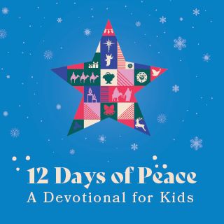 Christmas for Kids: 12 Days of Peace