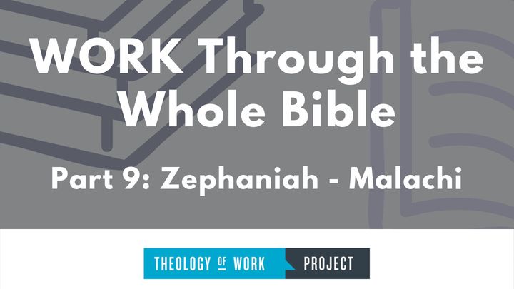 Work Through the Bible, Part 9