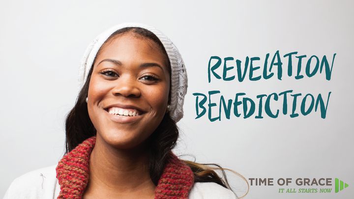 Revelation Benediction: Devotions From Time Of Grace